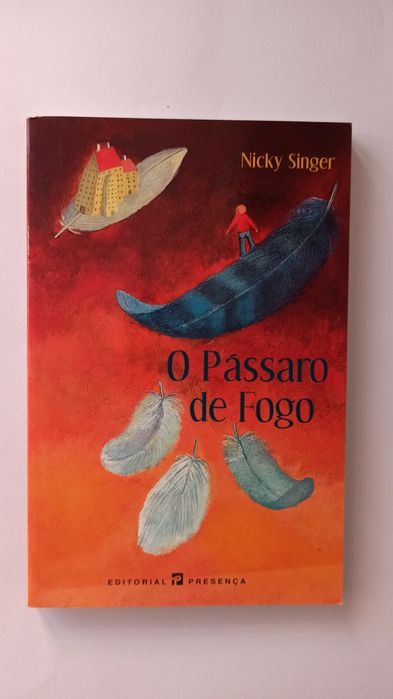 O Pássaro de Fogo - Nicky Singer