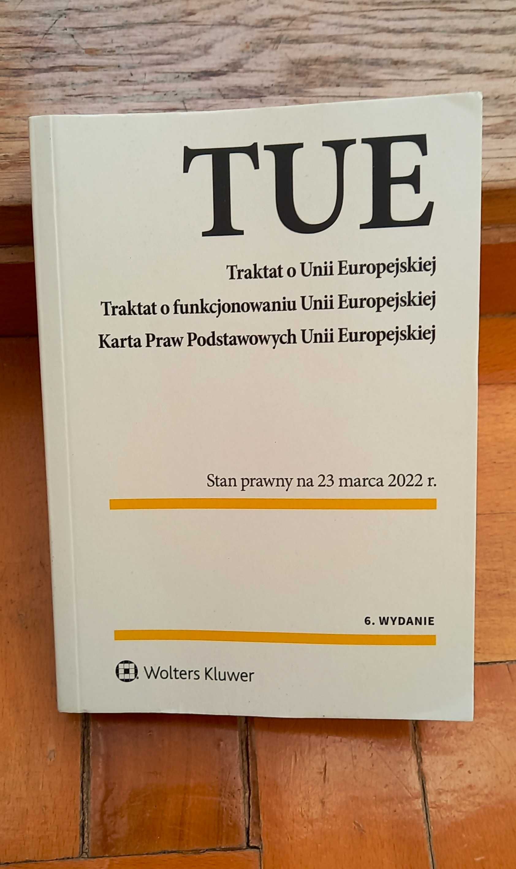 Traktaty unijne - TUE, TFUE i KPP