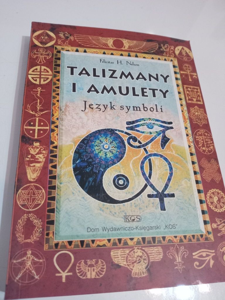 Talizmany i amulety - Felicitas H. Nelson