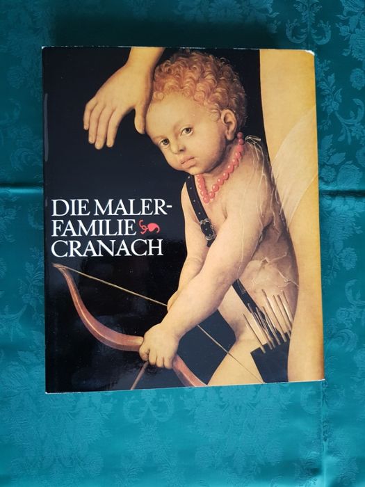 Schade Werner. Die Malerfamilie Cranach. Семья художника Кранах Лукас