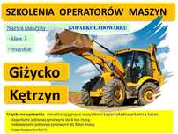 Kurs na koparko-ładowarkę, koparkę, ładowarkę w Kętrzynie i Giżycku