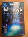 Przewodnik Meksyk Cancun Cozumel i Jukatan Lonely Planet