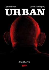 Urban. Biografia, Dorota Karaś, Marek Sterlingow