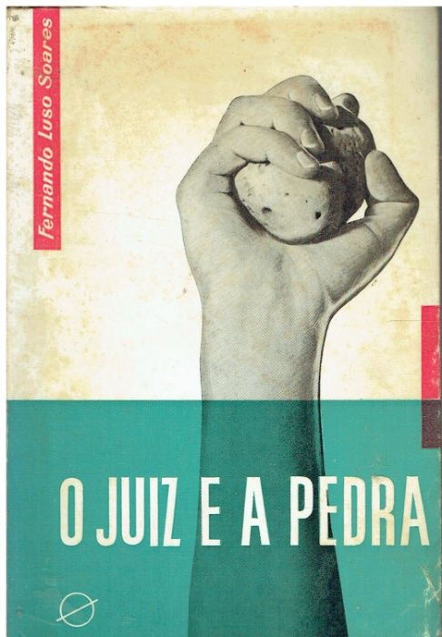 9706 O Juiz e a Pedra de Fernando Luso Soares / Autografado