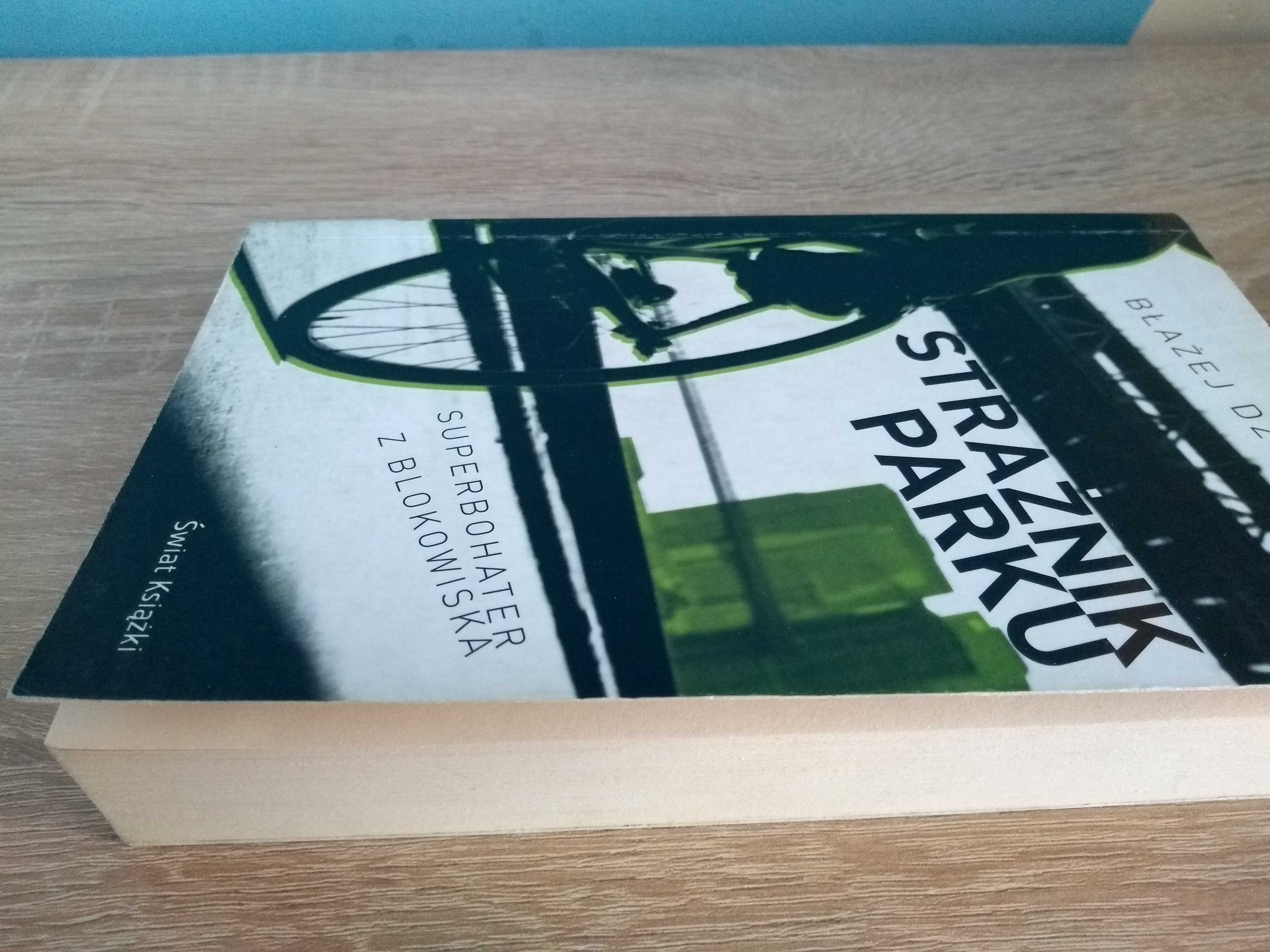 Strażnik parku, Błażej Dzikowski