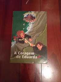 Livro "O colégio das quatro torres: A coragem de Eduarda"