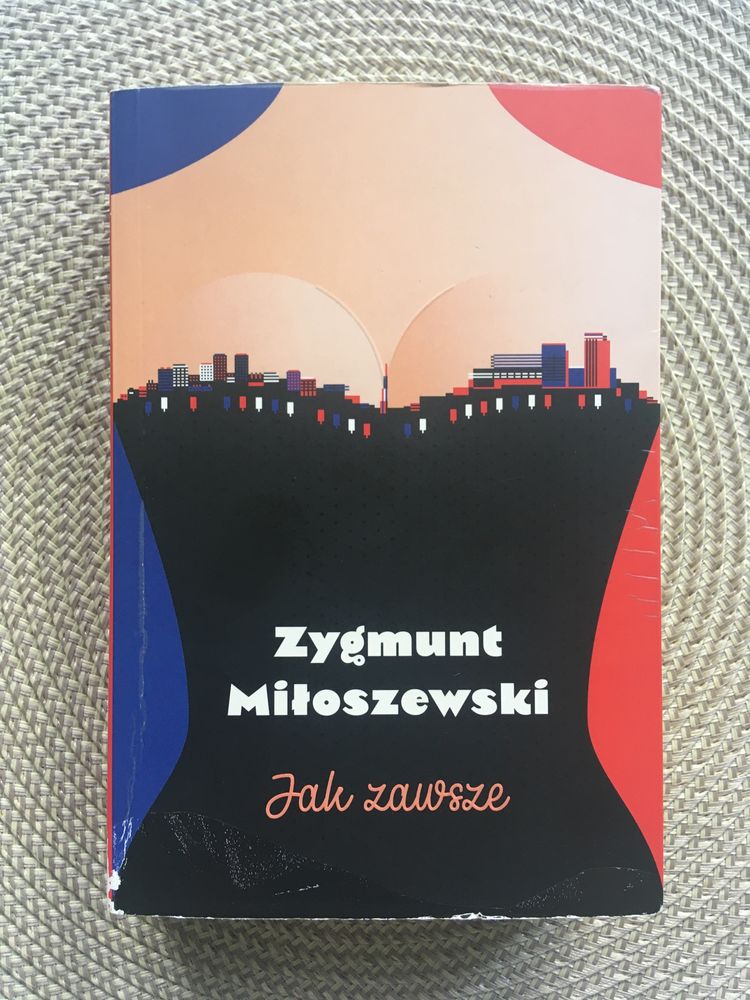 Jak zawsze. Zygmunt Miłoszewski.