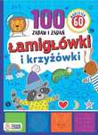 Łamigłówki i krzyżówki. Ponad 100 zabaw i zadań. Bookolika
