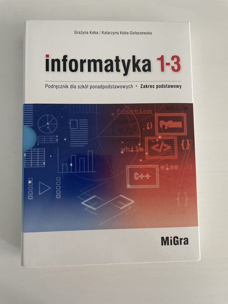 Podręcznik z informatyki klasa 1-3 MiGra