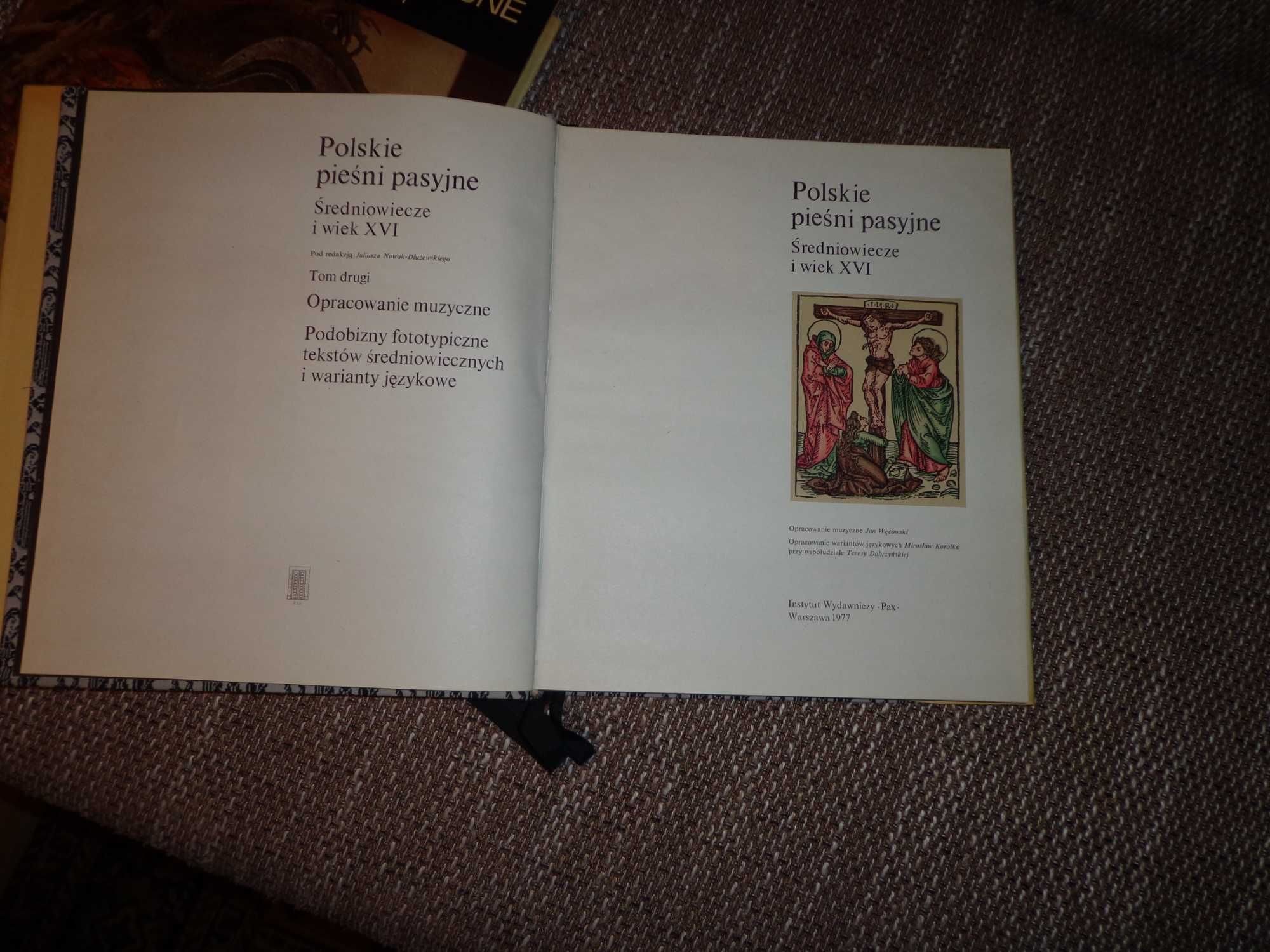 Polskie pieśni pasyjne. Średniowiecze i wiek XVI