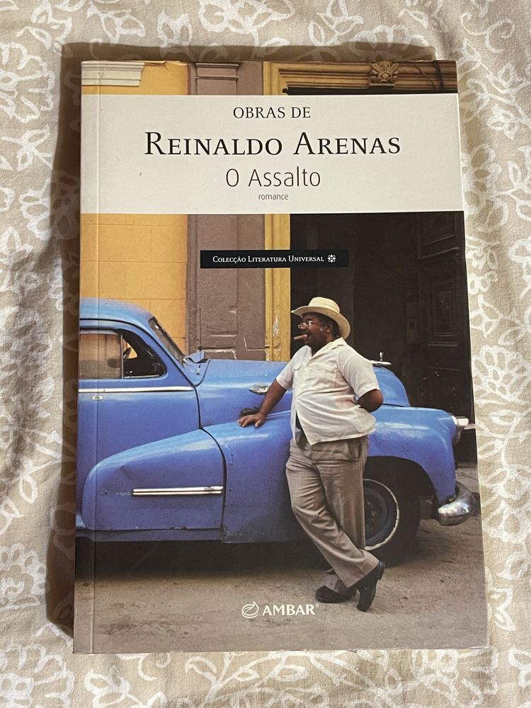 Obras de Reinaldo Arenas - O Assalto