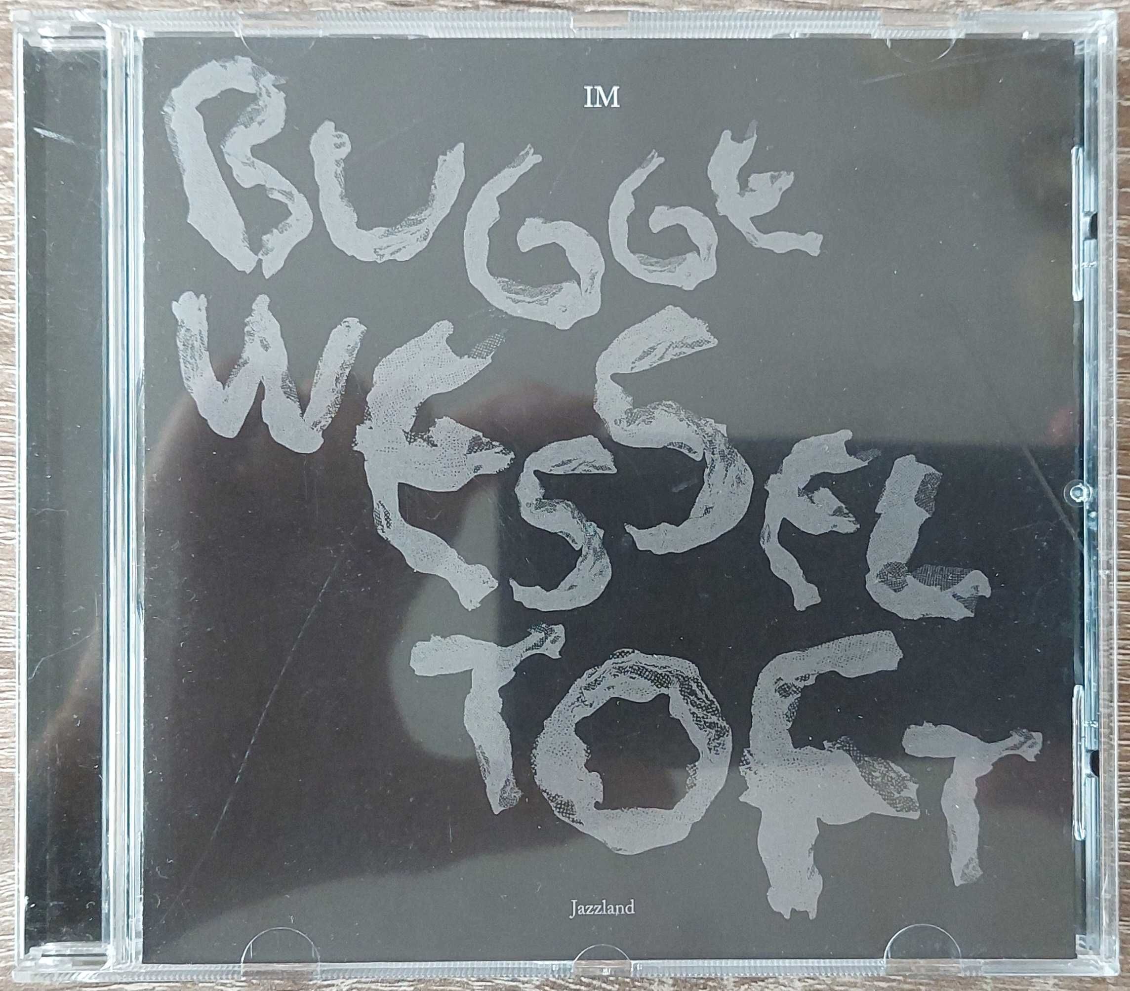 Bugge Wesseltoft – IM
