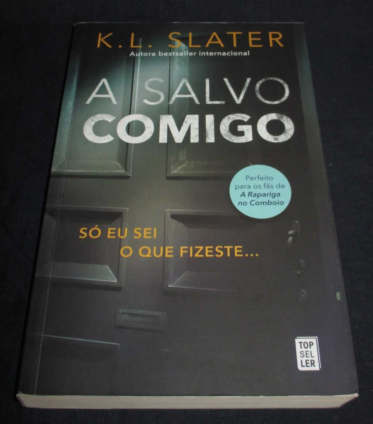 Livro A Salvo Comigo K. L. Slater