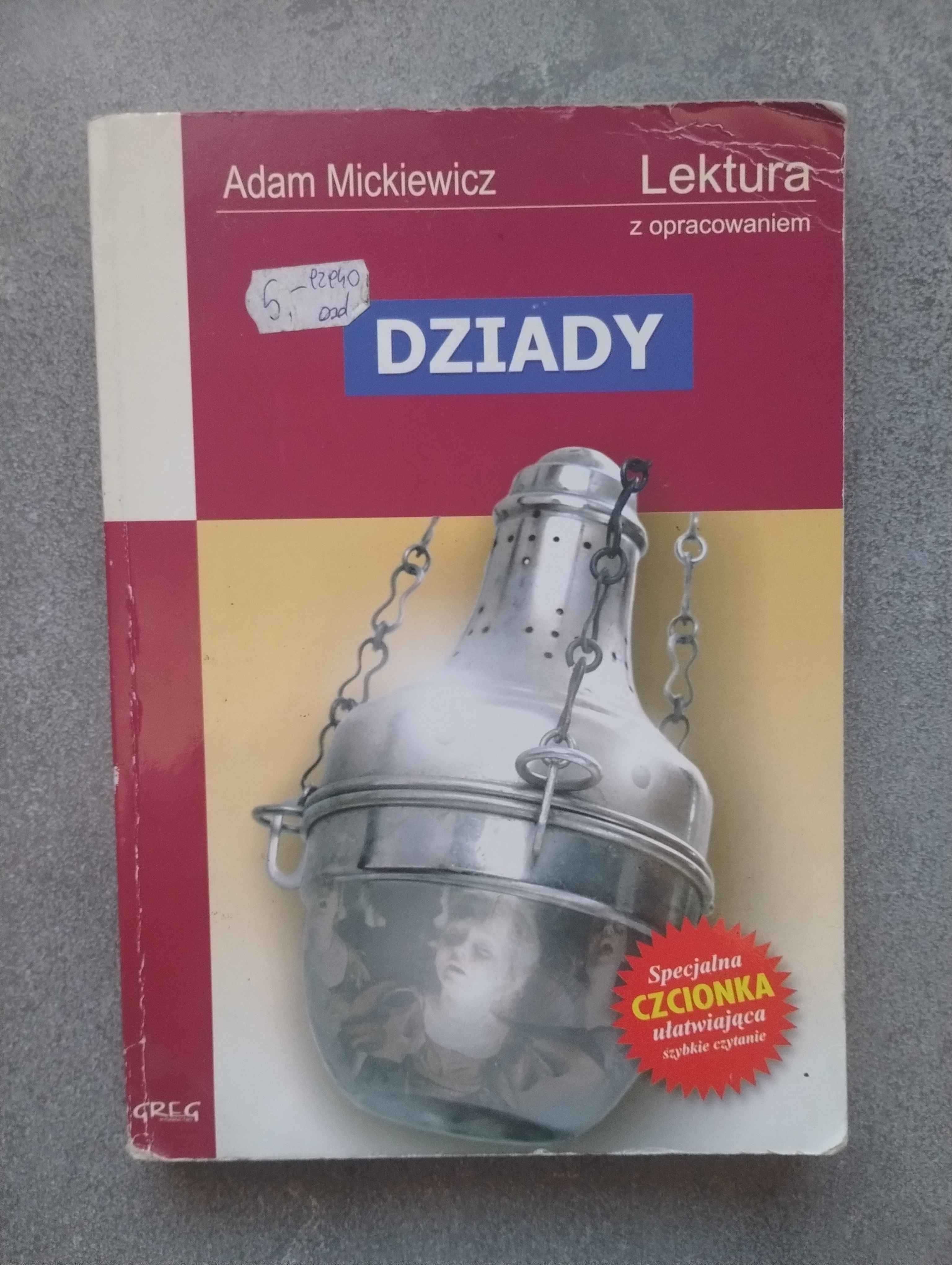 Lektura Dziady - Adam Mickiewicz