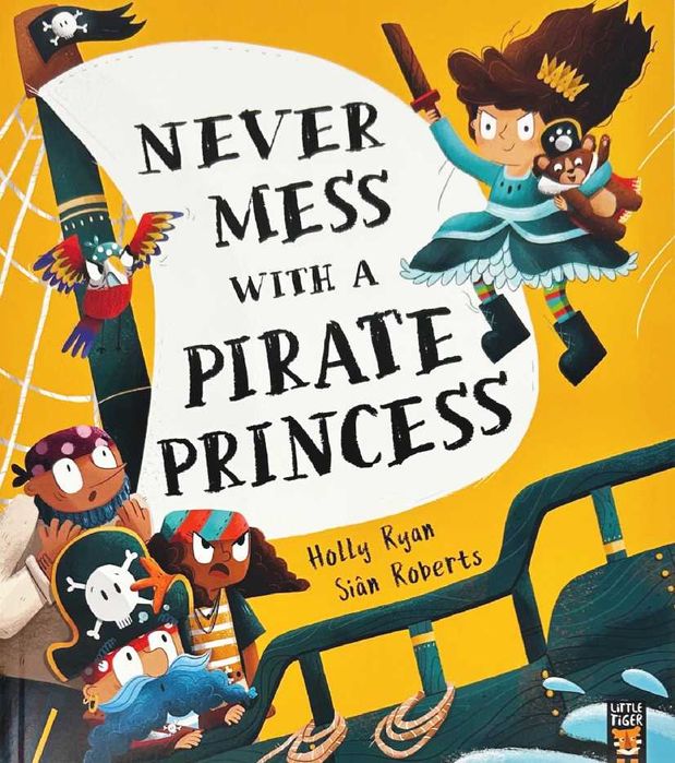 Never Mess With a Pirate Princess Holly Ryan – po angielsku 4–6 lat