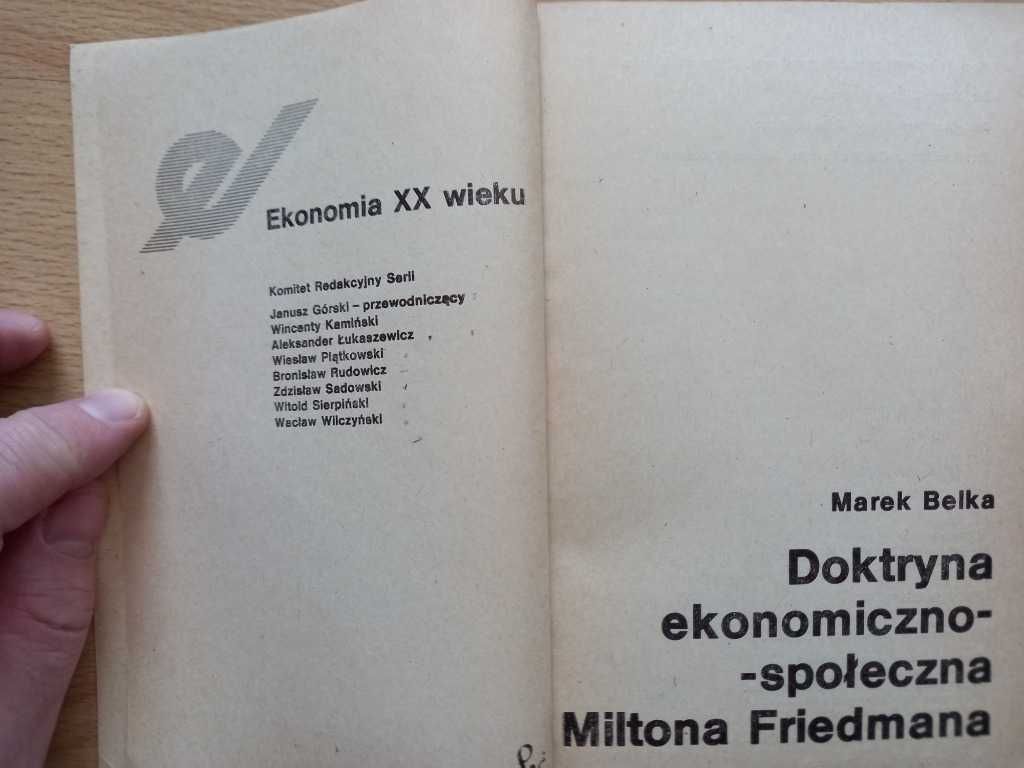 Doktryna ekonomiczno-społeczna Miltona Friedmana