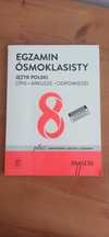 Egzamin Ósmoklasisty. Język Polski. Opis • Arkusze • Odpowiedzi.