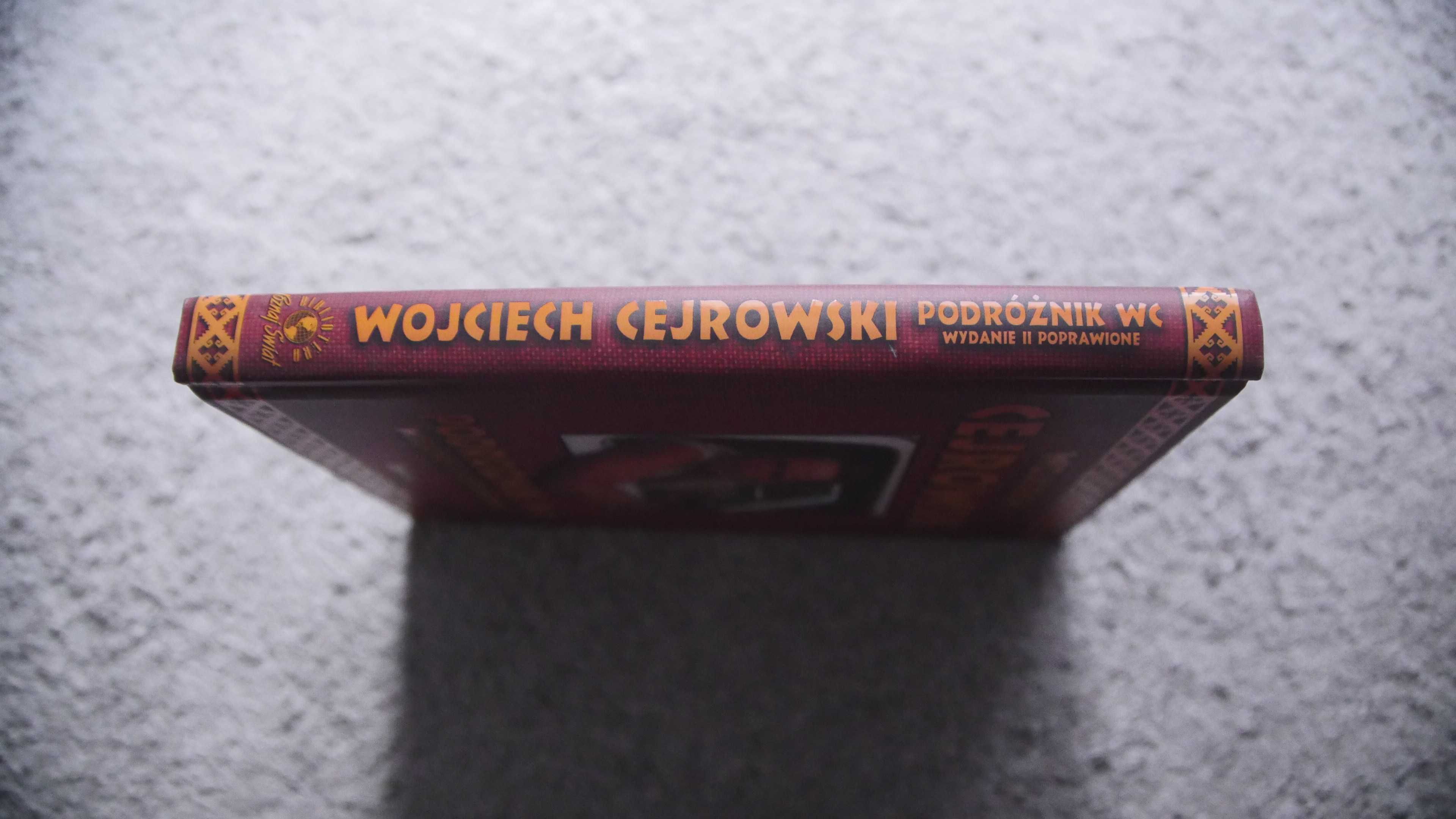 "Podróżnik WC" - Wojciech Cejrowski - wyd.II - Nowa!