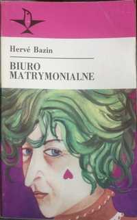 Herve Bazin - "Biuro matrymonialne"