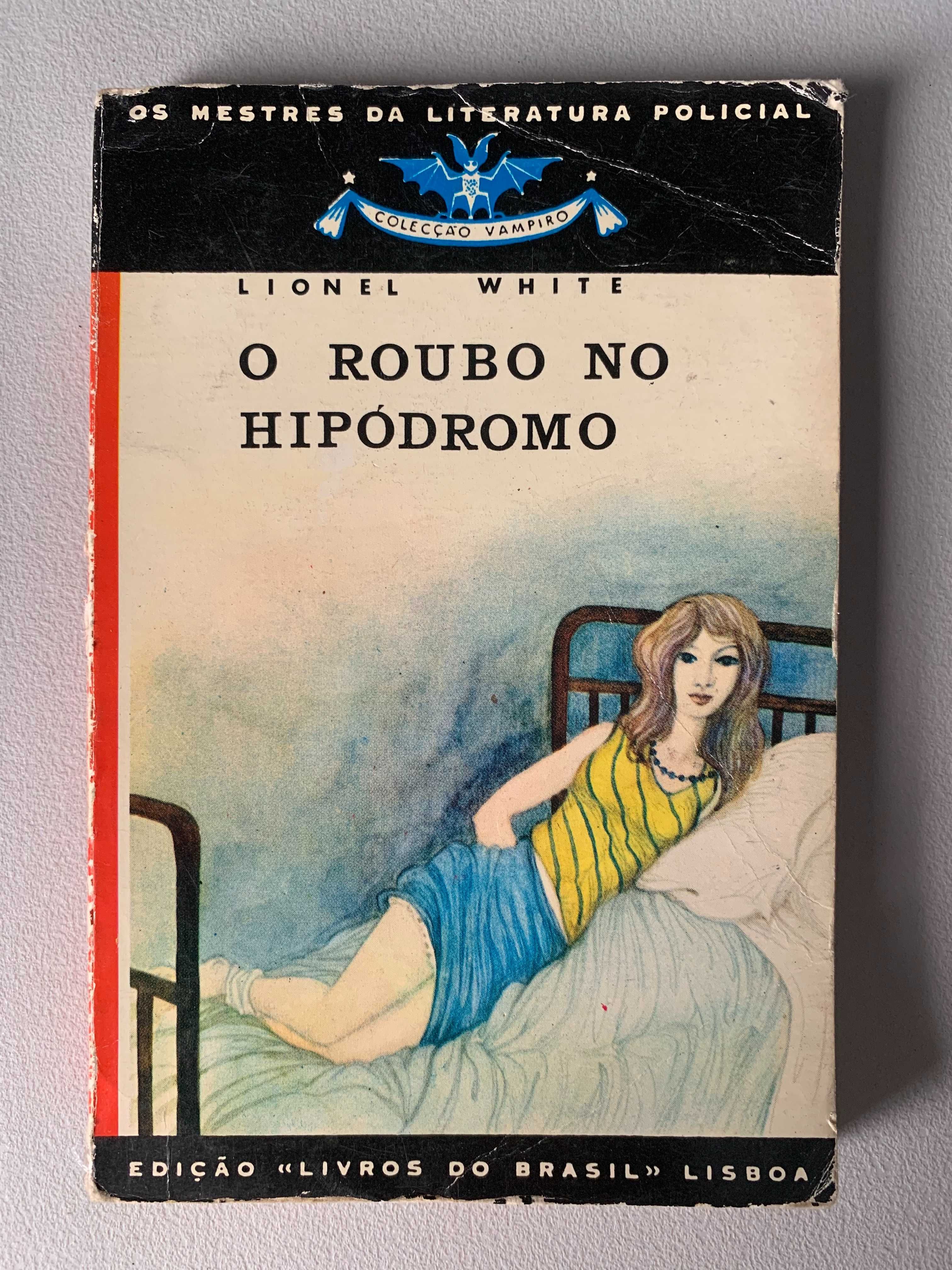 O Roubo no Hipódromo, de Lionel White