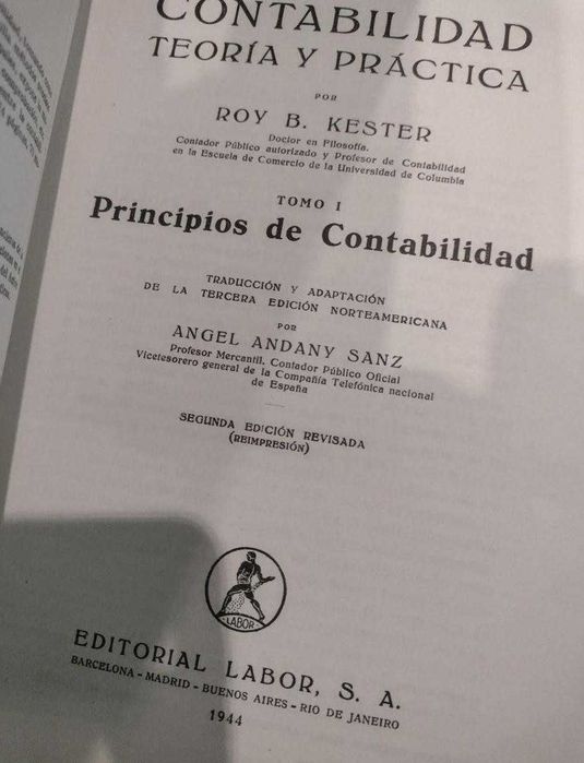 Contabilidad Teoría y Práctica 1944/46 Roy B. Kester 4 Volumes
