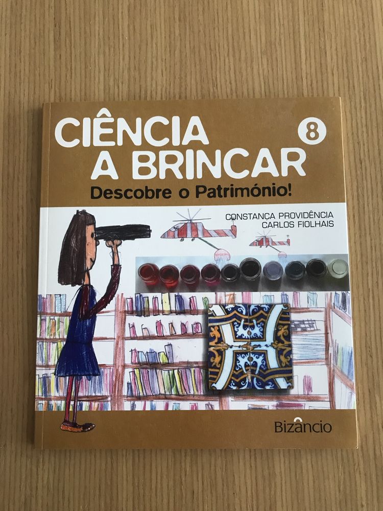 Livro “Ciência a Brincar 8 Descobre o Património!”