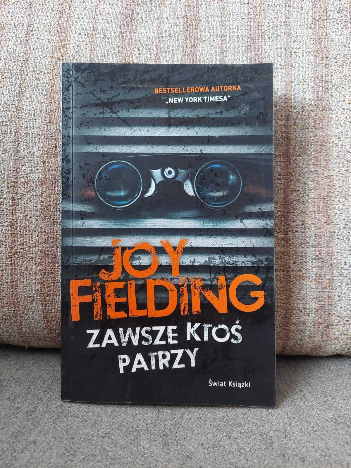 Zawsze ktoś patrzy - Joy Fielding