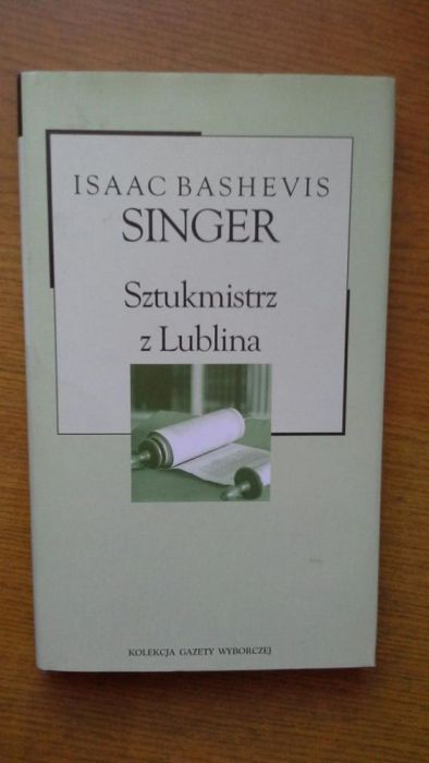 Sztukmisztrz z Lublina - Isaac Bashevis Singer