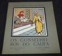 Livro Os Conselheiros do Califa António Sérgio Mamia Gameiro 1ª 1927