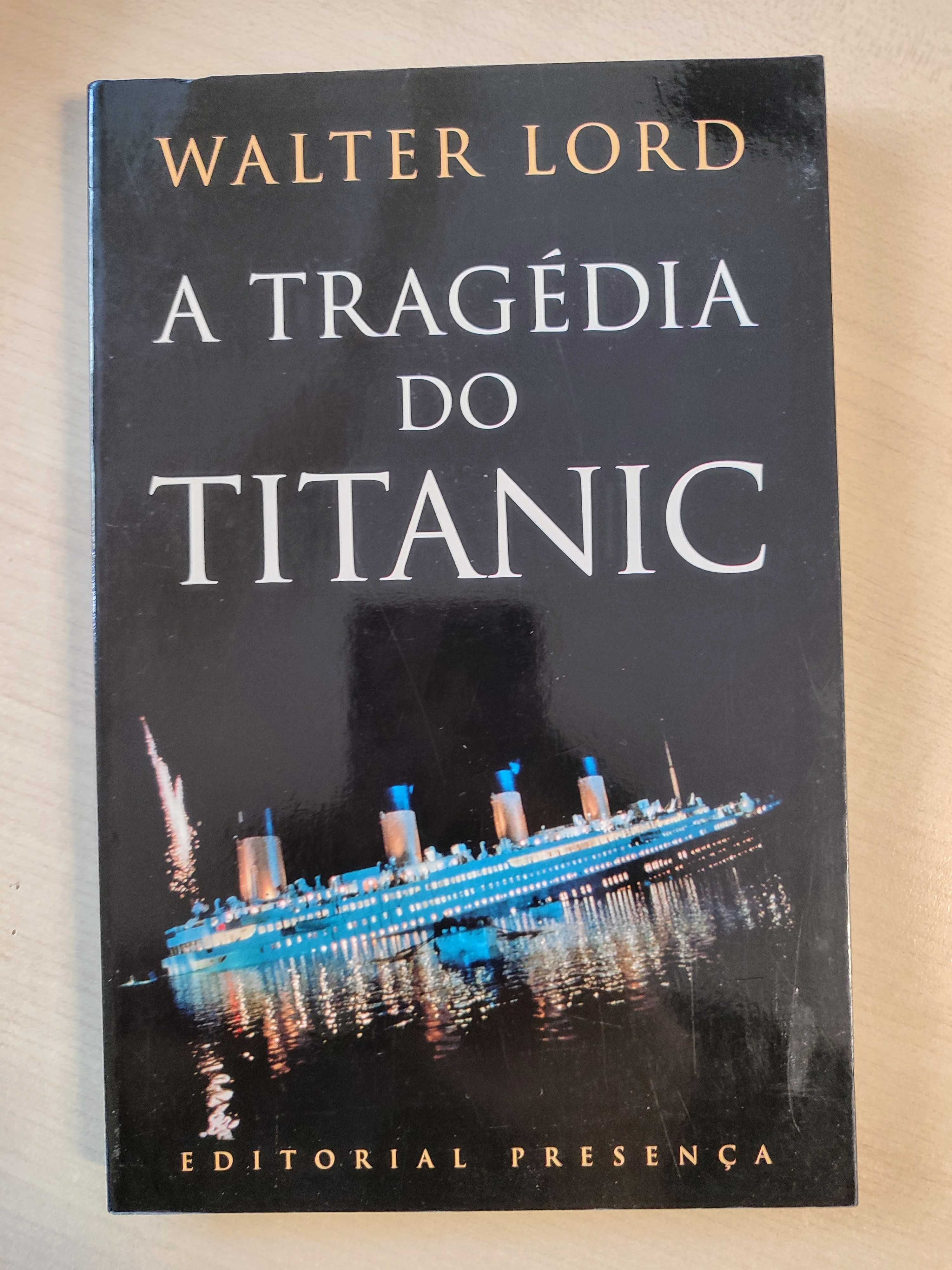 A Tragedia do Titanic