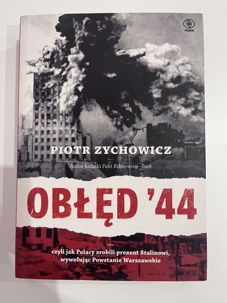 Obłęd ’44 Piotr Zychowicz