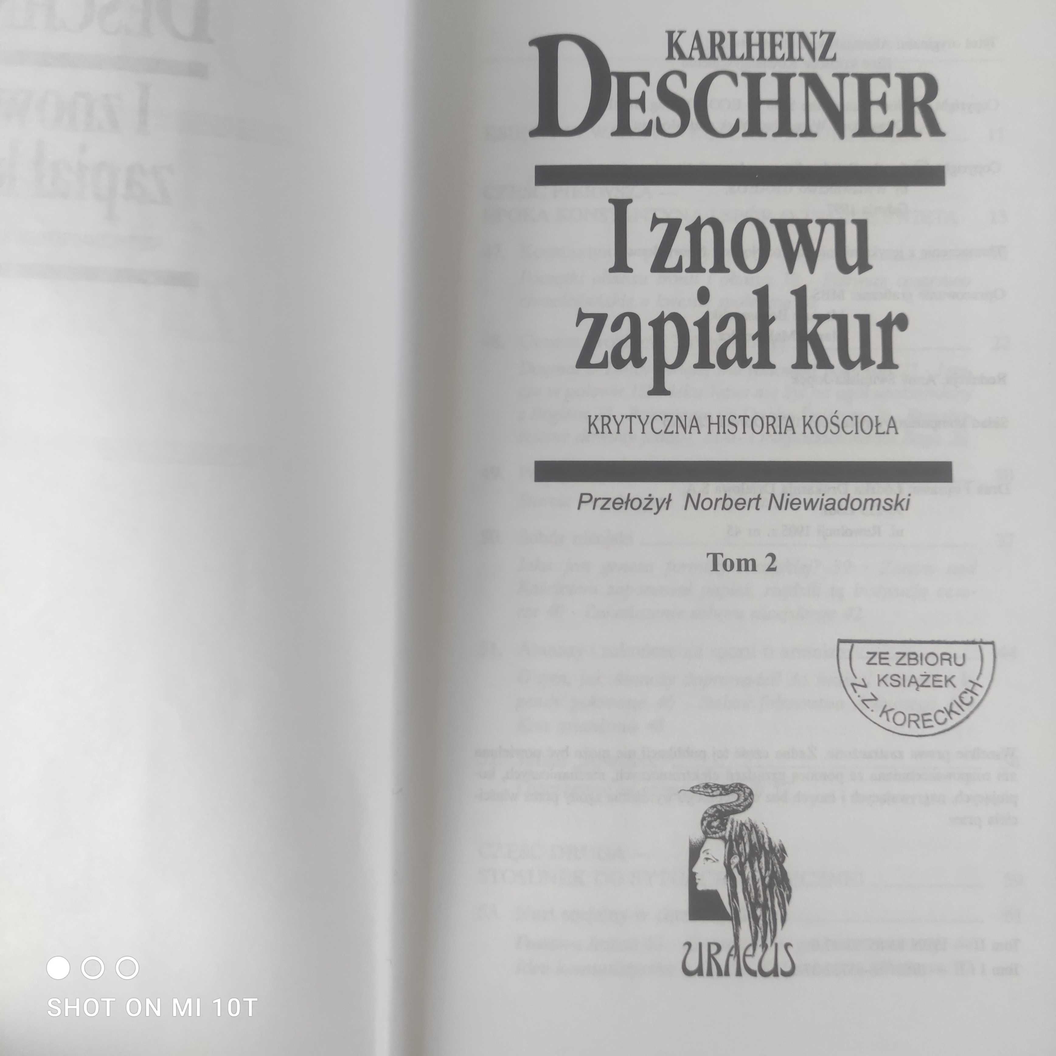 I znowu zapiał kur tom 1 i 2 Karlheinz Deschner