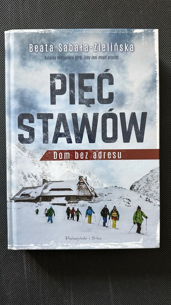 Pięć stawów. Dom bez adresu. - Beata Sabała-Zielińska