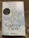 Como cai a neve (portes incl) Erin Doom