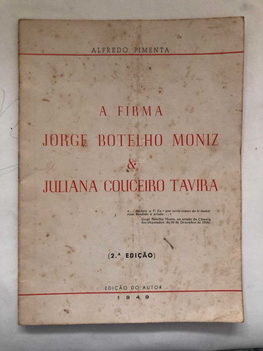 A Firma Jorge Botelho Moniz  & Juliana Couceiro Tavira