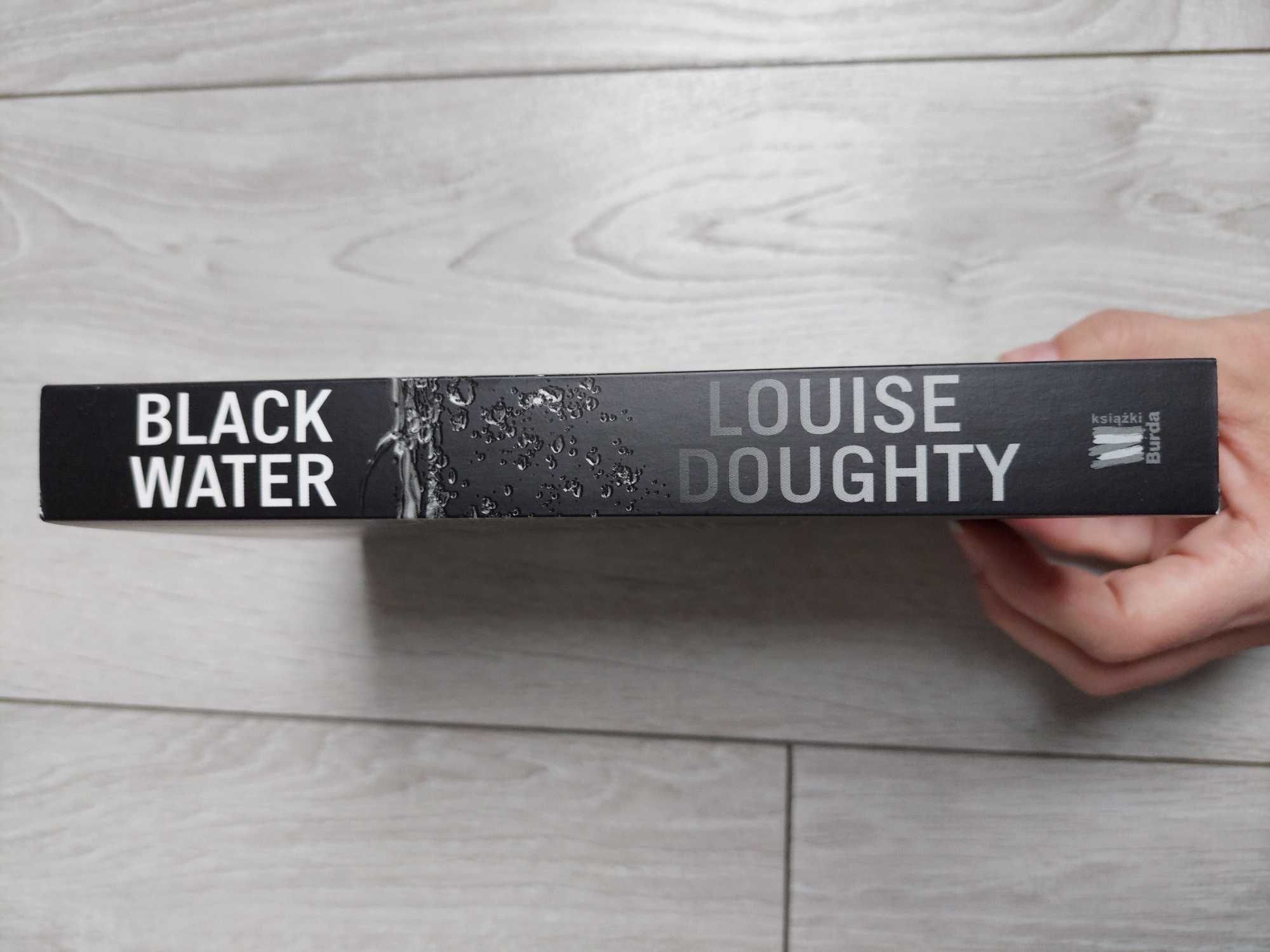 Black Water - Doughty Louise - kryminał, sensacja, thriller