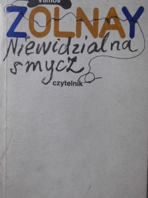 Niewidzialna Smycz Vilmos Zolnay