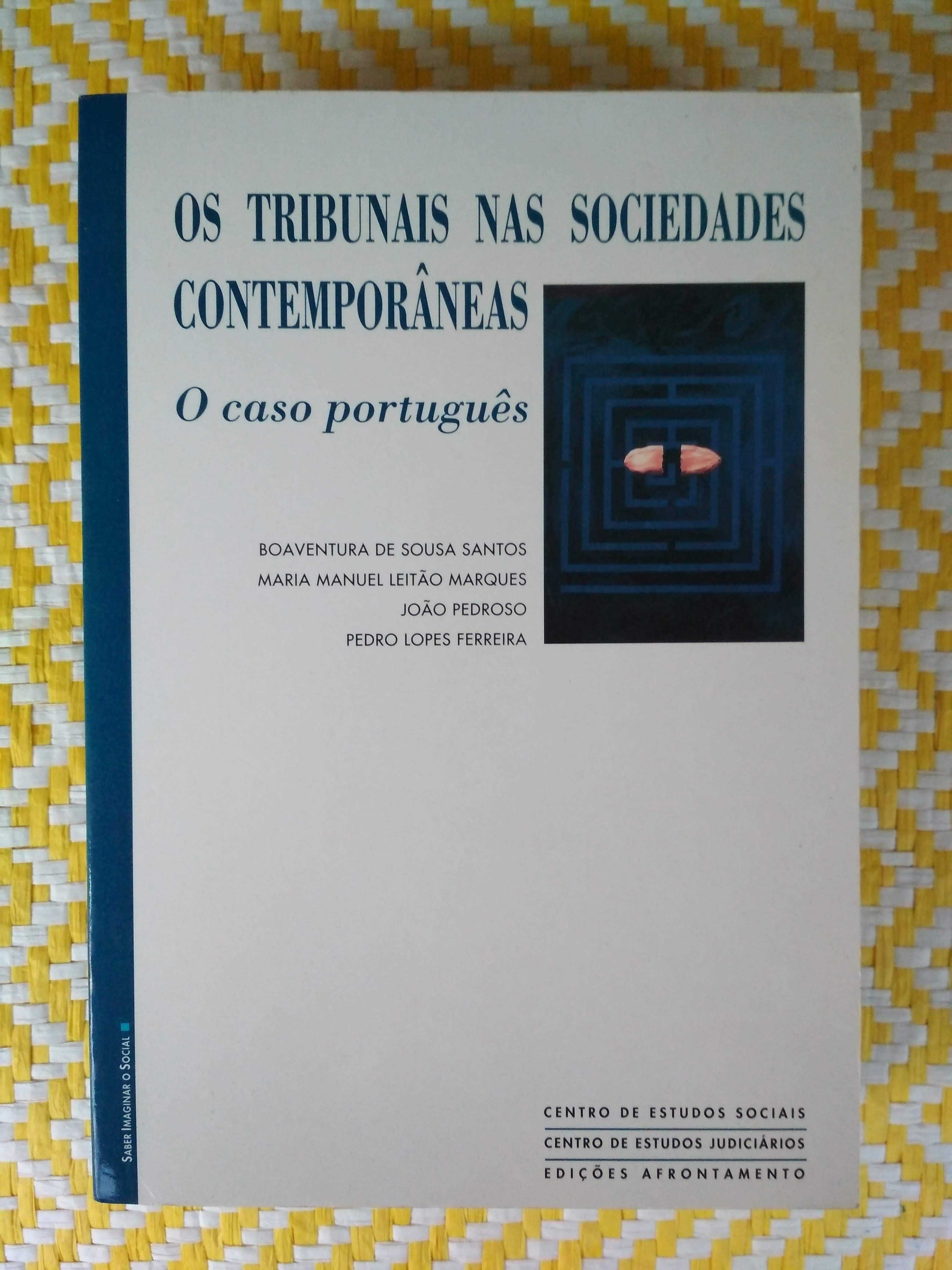 Os tribunais nas sociedades contemporâneas – o caso português