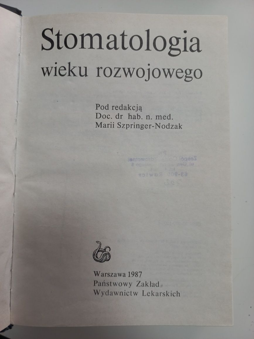 Stomatogia wieku rozwojowego Maria Szpringer Nodzak