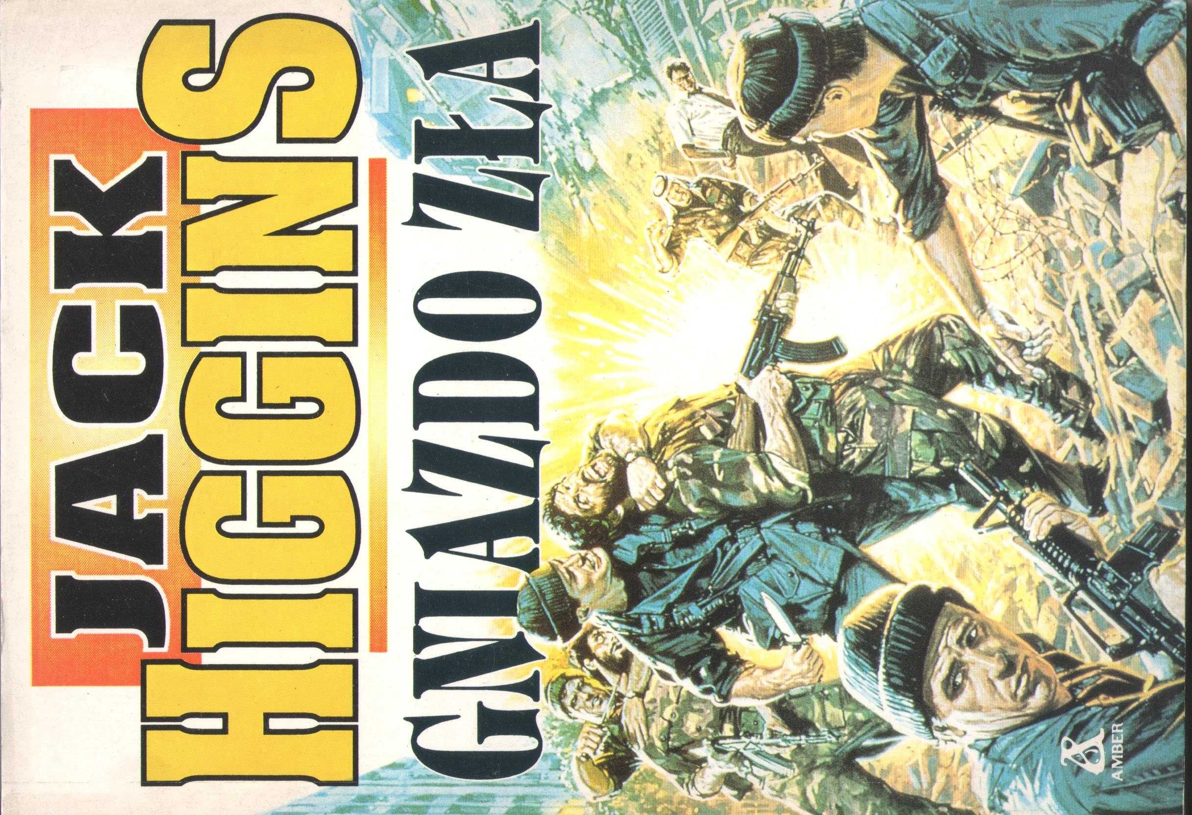 Gniazdo Zła   Jack Higgins