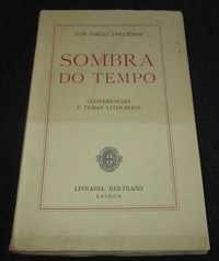 Livro Sombra do Tempo Conferências temas literários Luís Trigueiros