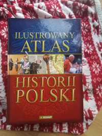 Ilustrowany atlas historii polski