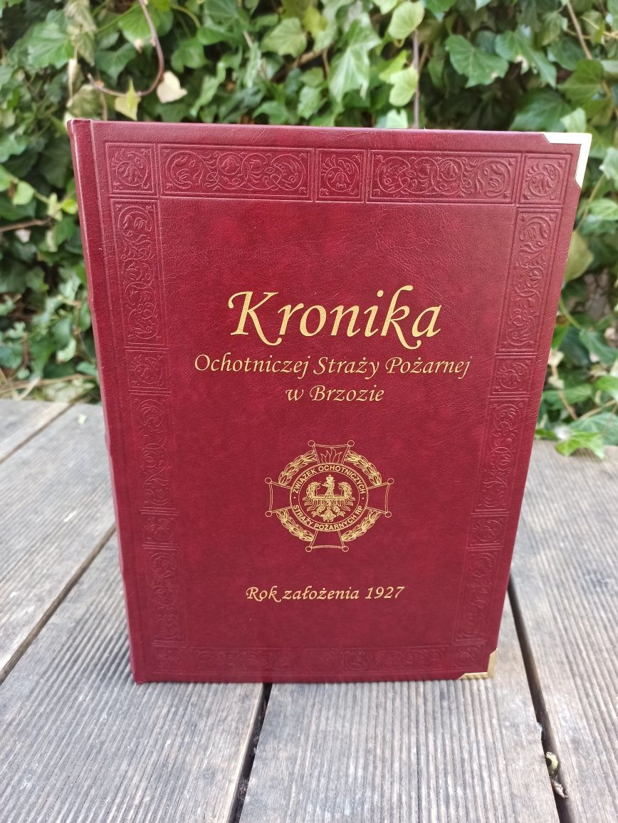Kronika dla Ochotniczej Straży Pożarnej