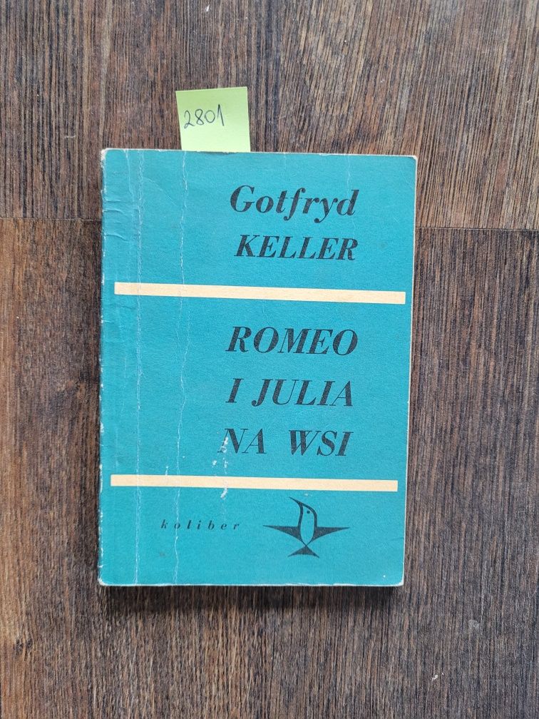 2801. "Romeo i Julia na wsi" Gotfryd Keller