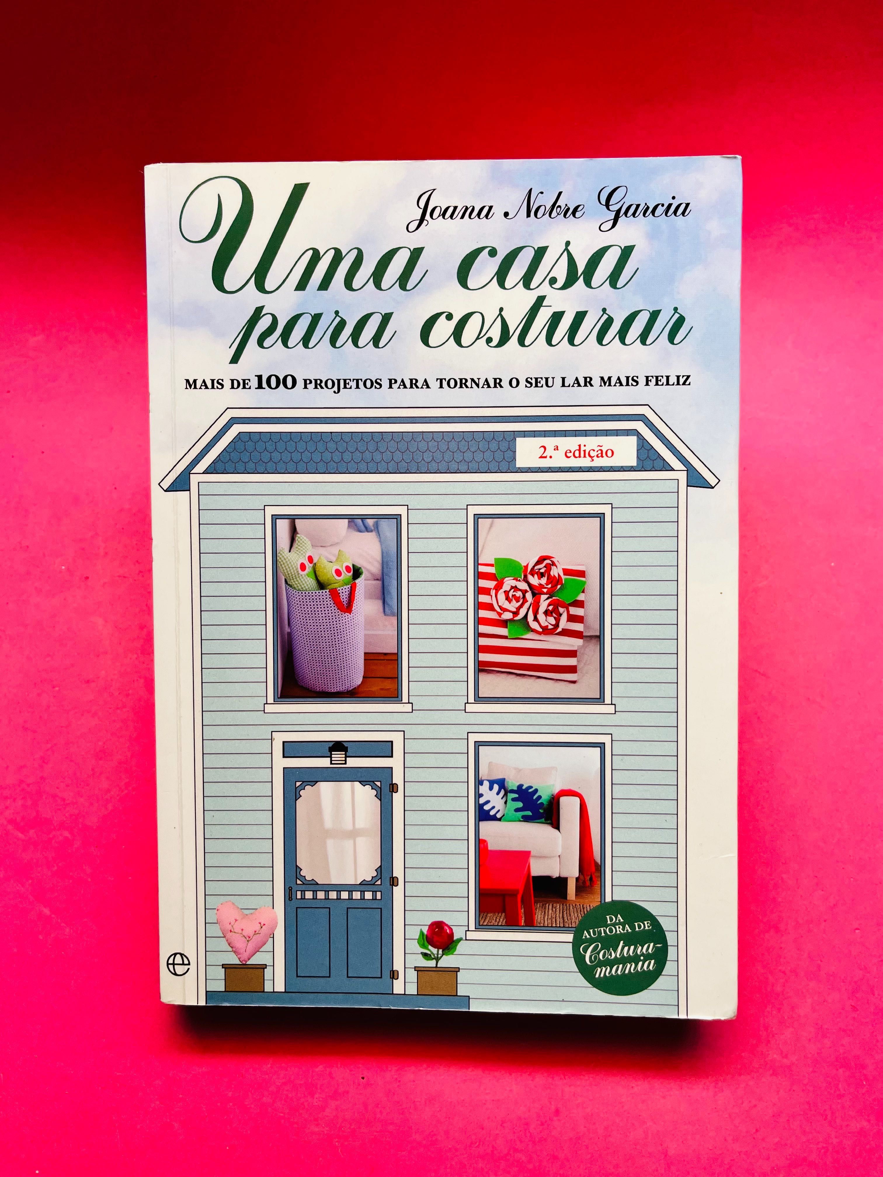 Uma casa para costurar - Joana Nobre Garcia