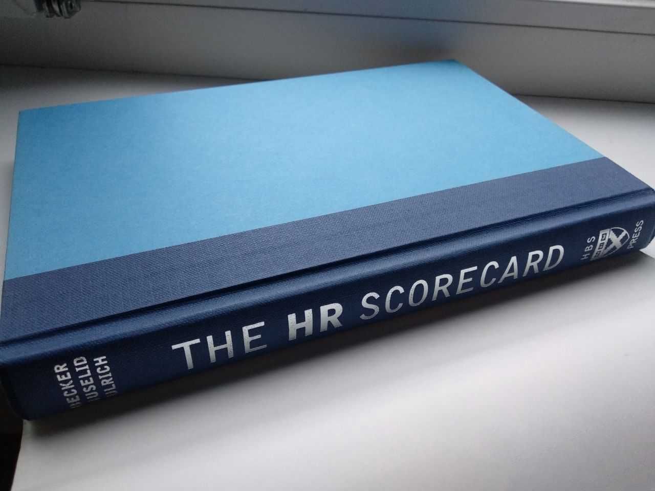 Книга "The HR Scorecard" Brian E. Becker, Mark A. Huselid, Dave Ulrich