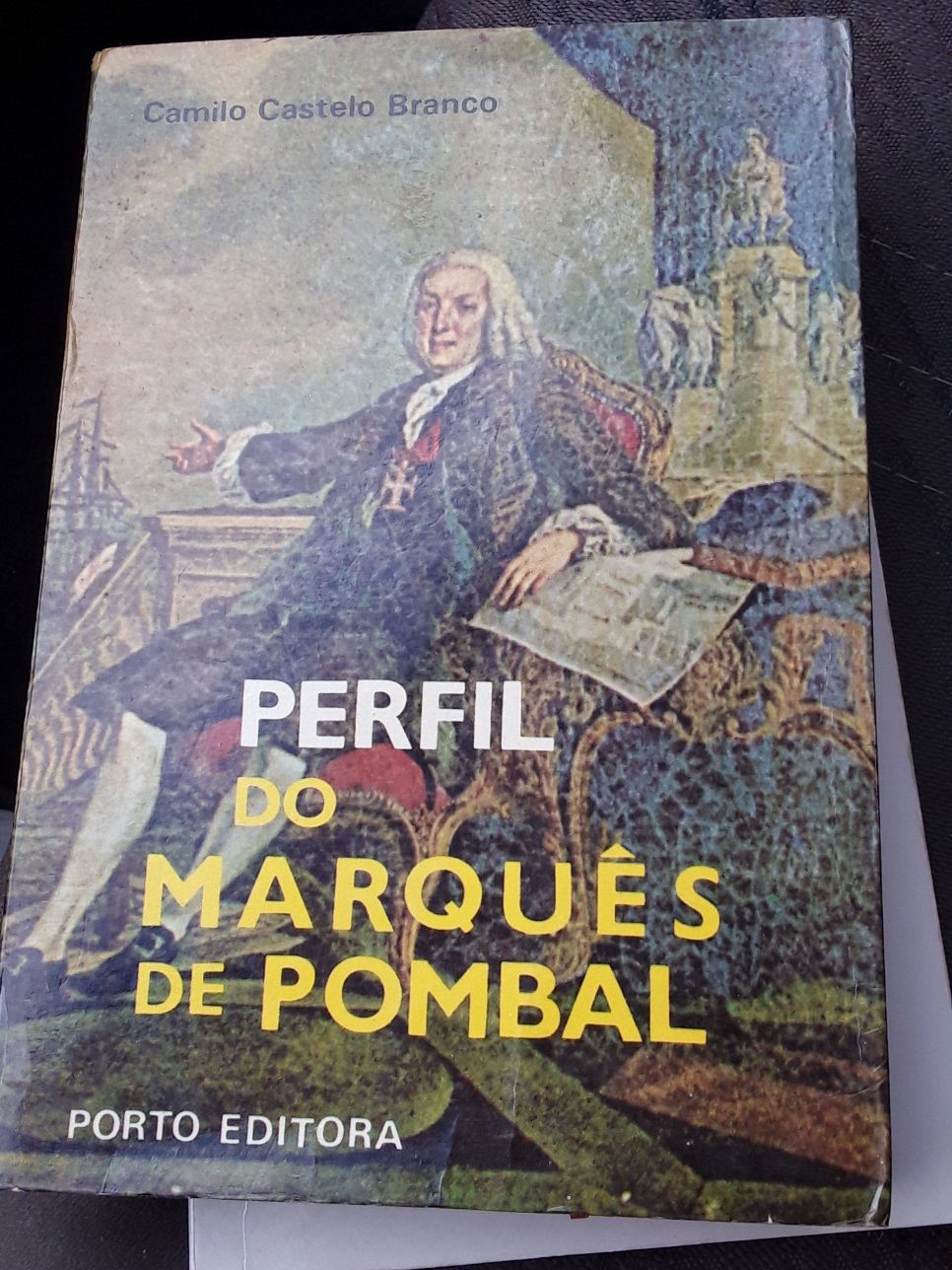 Marques de pombal/Camilo Castelo Branco