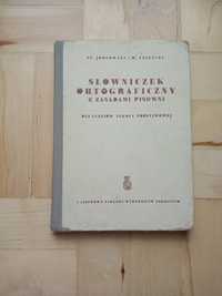 St.Jodłowski, W.Taszycki: Słowniczek ortograficzny z zasadami pisowni