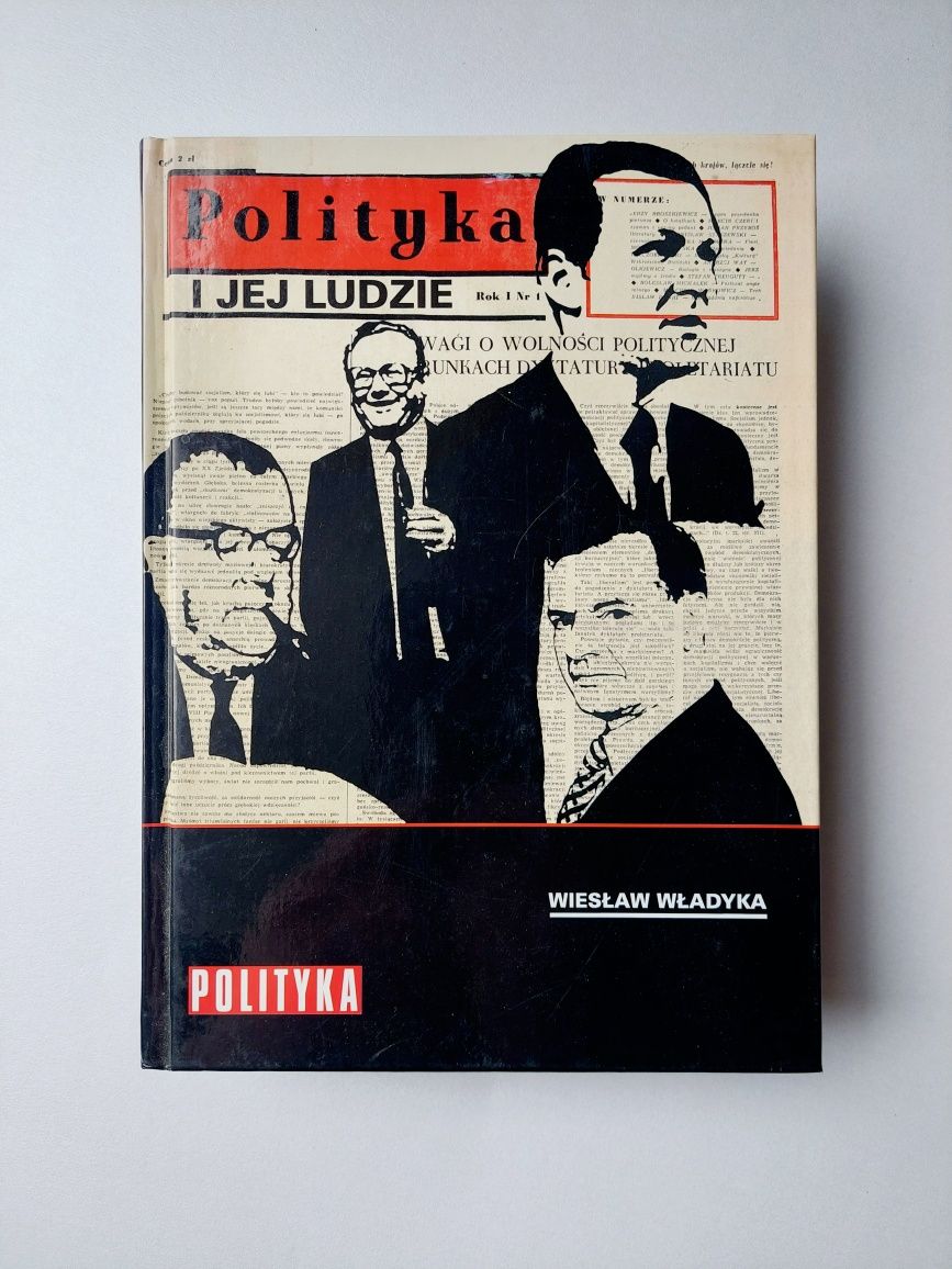 POLITYKA i jej ludzie -- Wiesław Władyka