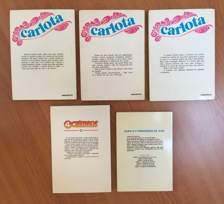 "4 Gémeos" de L.Hope / "Carlota" de G. Stevns / "Filipa" de M.Thiébold